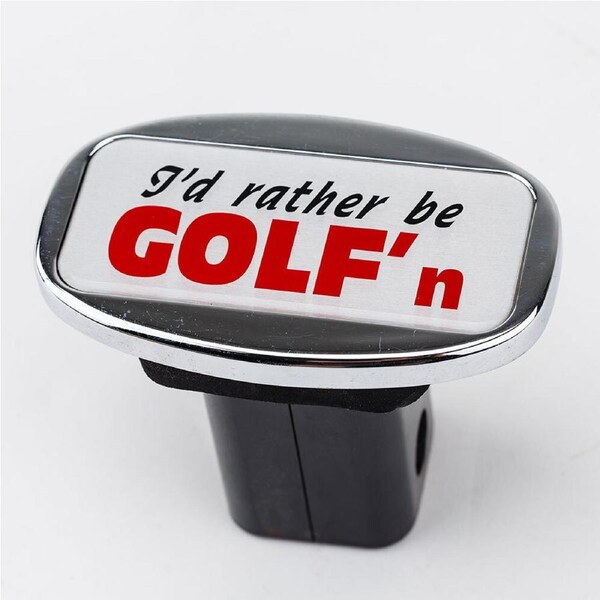 Jaxsyn Novelty Towbar Trailer Hitch Cover Tow - I'd Rather be GOLF'n