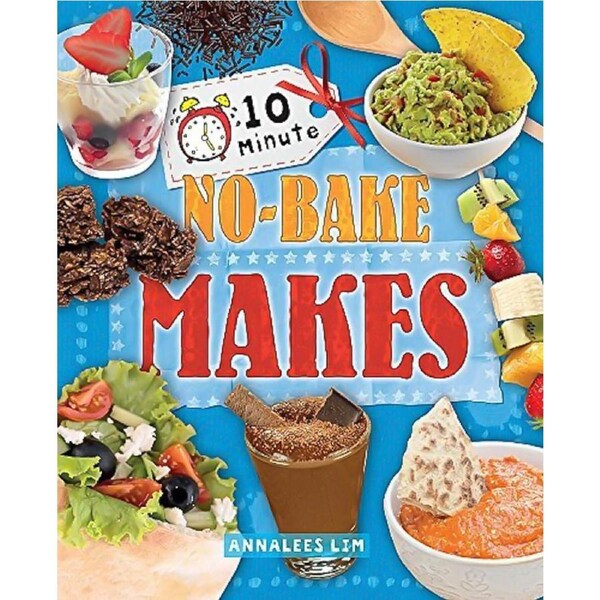 10 Minute Crafts: No-Bake Makes (10 Minute Crafts) - Children's Book