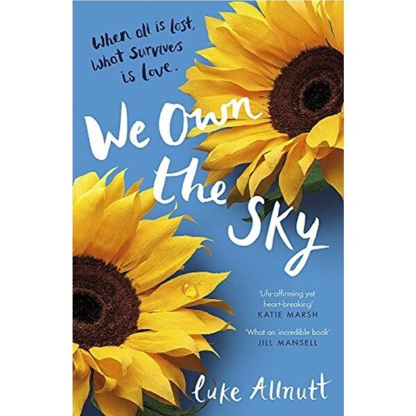 We Own The Sky -Luke Allnutt Health & Wellbeing Book