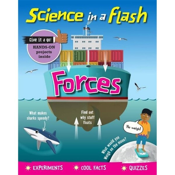 Science in a Flash: Forces (Science in a Flash) - Children's Book ...