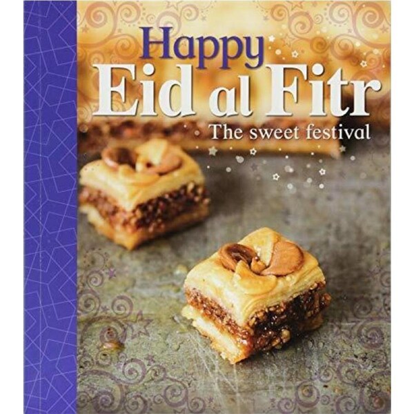 Let's Celebrate: Happy Eid al-Fitr (Let's Celebrate) - Children's Book