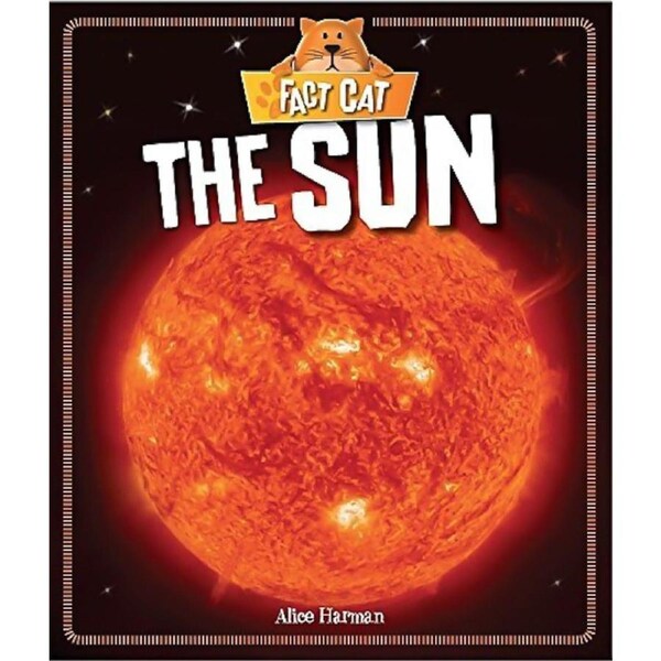 Fact Cat: Space: Sun (Fact Cat: Space) -Alice Harman Children's Book