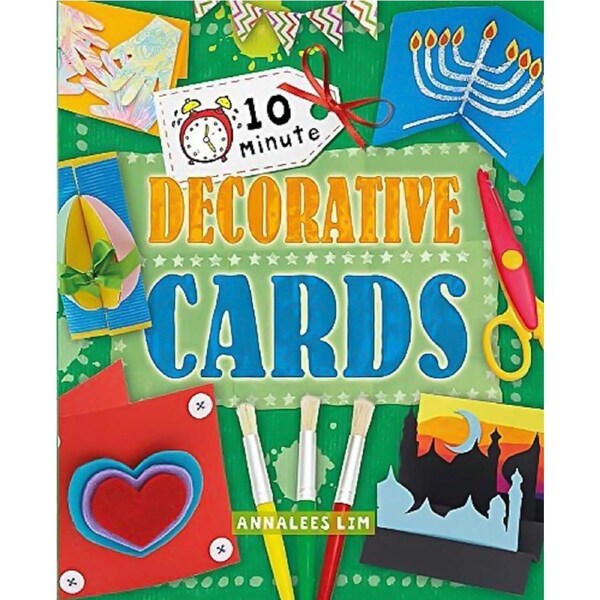 10 Minute Crafts: Decorative Cards (10 Minute Crafts) - Children's Book