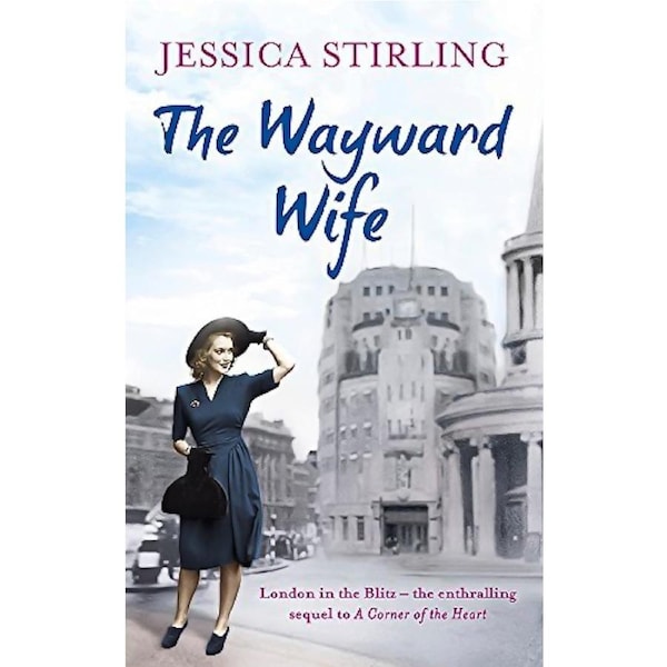 The Wayward Wife: The Hooper Family Saga Book Two (The Hooper Family Saga)