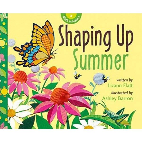 Maths in Nature: Shaping Up Summer (Maths in Nature) - Children's Book