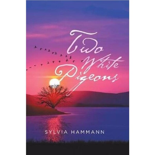 Two White Pigeons -Hammann, Sylvia Children's Book
