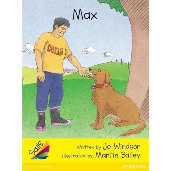 Sails Early Level 2 Set 1 - Yellow -Max -Jo Windsor Children's Book