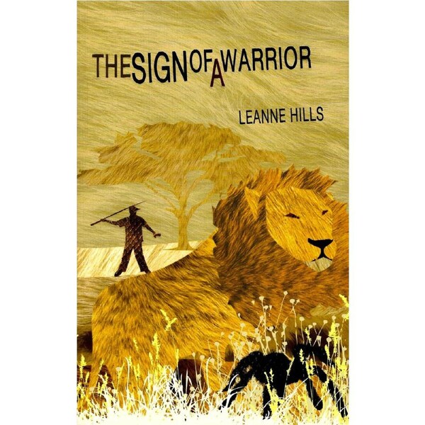 Nitty Gritty 2 -The Sign of a Warrior -Leanne Hills Children's Book