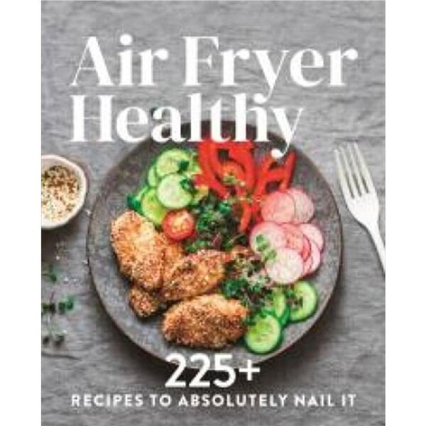 Air Fryer Healthy Recipe Book