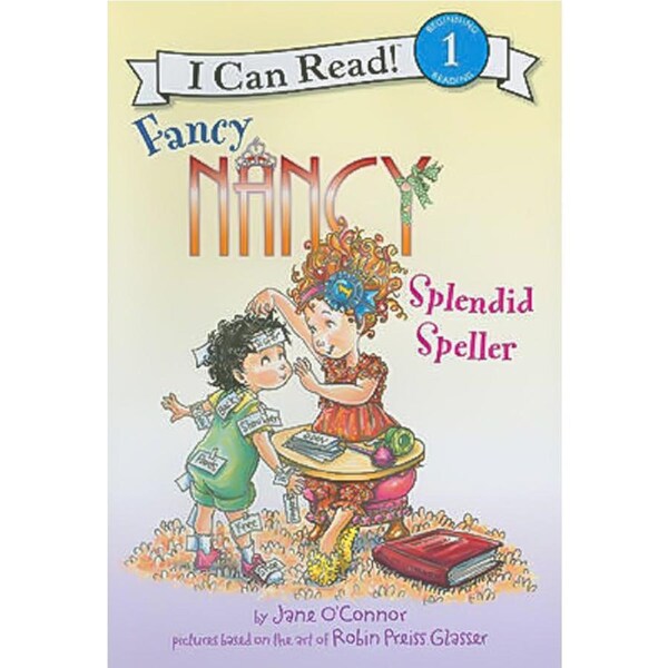 Splendid Speller (I Can Read Fancy Nancy - Level 1) Children's Book