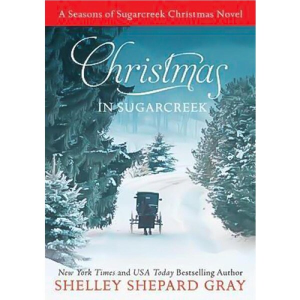 Christmas in Sugarcreek: A Seasons of Sugarcreek Christmas Novel Book