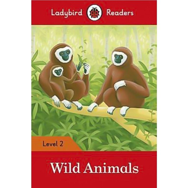 Wild Animals - Ladybird Readers Level 2 Children's Book