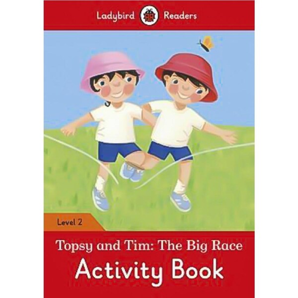 Topsy and Tim: The Big Race Activity Children's Book - Ladybird Readers Level 2 Children's Book