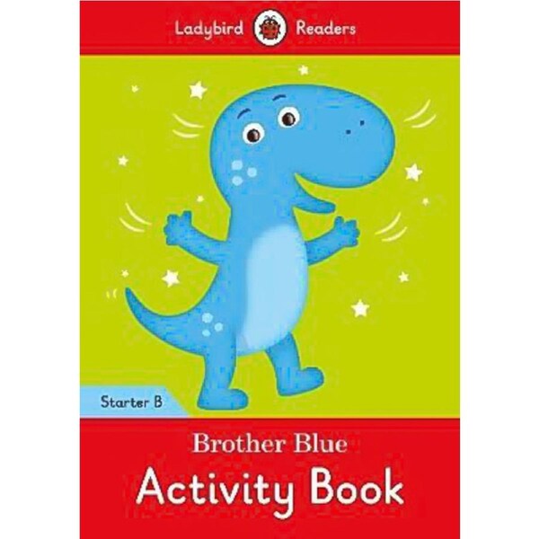 Brother Blue Activity Children's Book - Ladybird Readers Starter Level B Children's Book