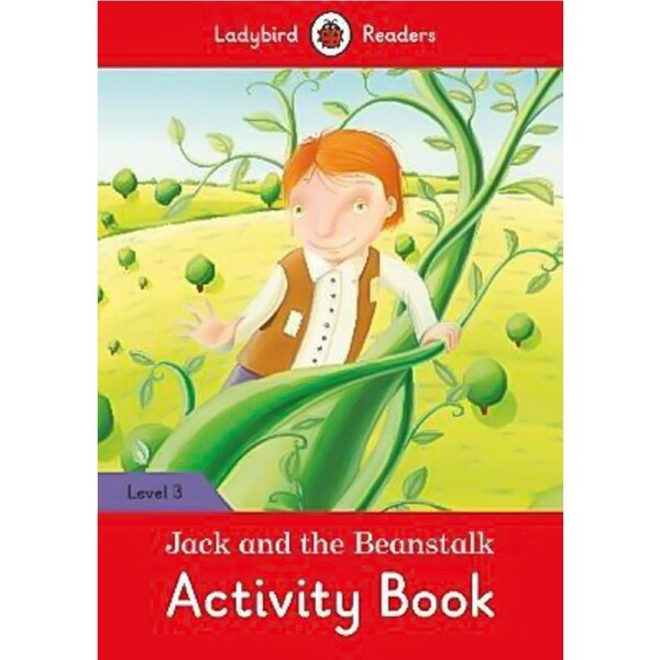 Jack and the Beanstalk Activity Children's Book - Ladybird Readers Level 3 Children's Book