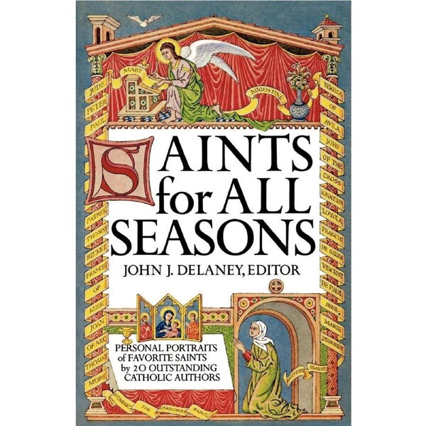 Saints for All Seasons -John J. Delaney Book
