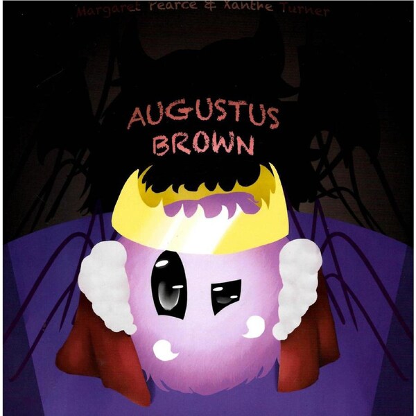 Augustus Brown -Xanthe Turner Margaret Pearce Paperback Children's Book