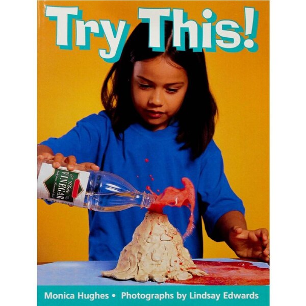 Rigby Literacy Early Level 3 - Try This! -Monica Hughes Paperback Children's Book