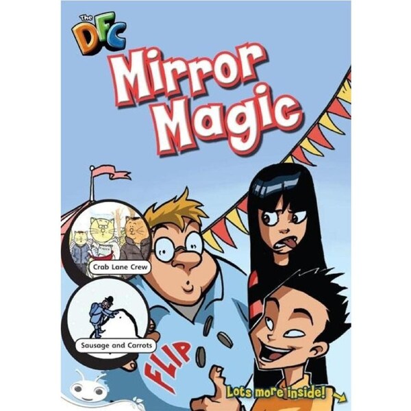 Bug Club Comic - White: Mirror Magic Children's Book
