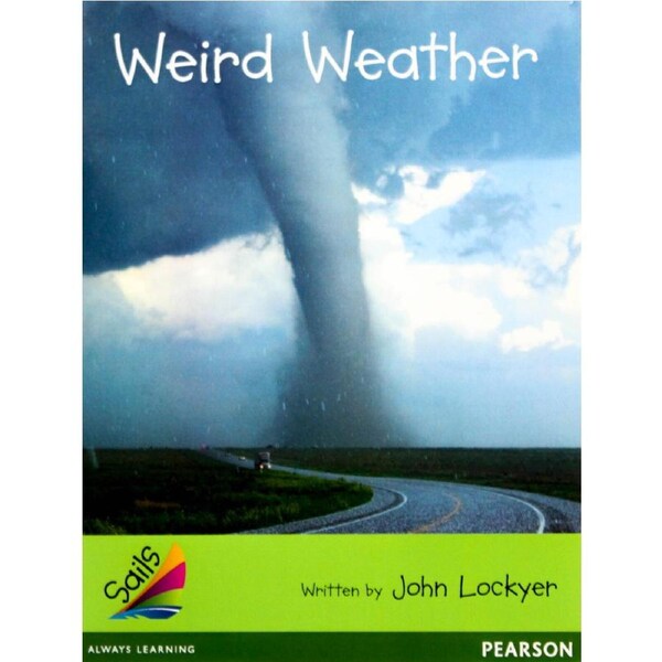 Weird Weather -John Lockyer Paperback Children's Book
