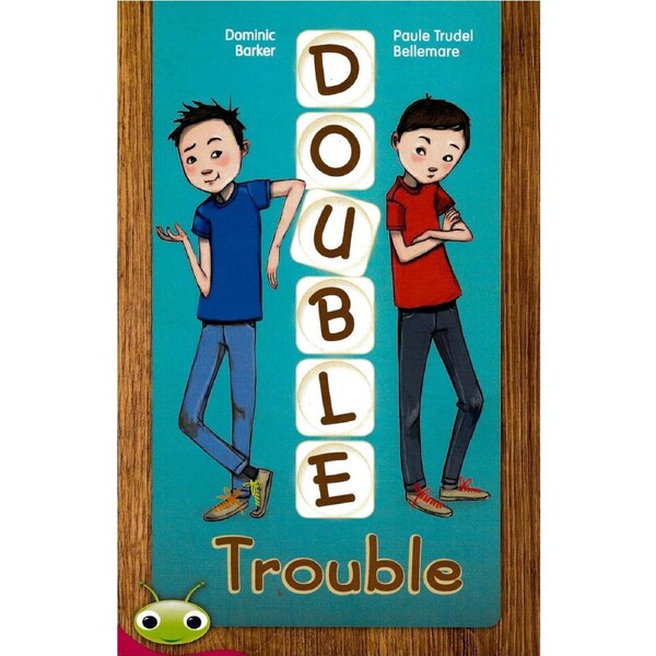 Bug Club Level 27 - Ruby: Double Trouble -Dominic Barker Paperback Children's Book