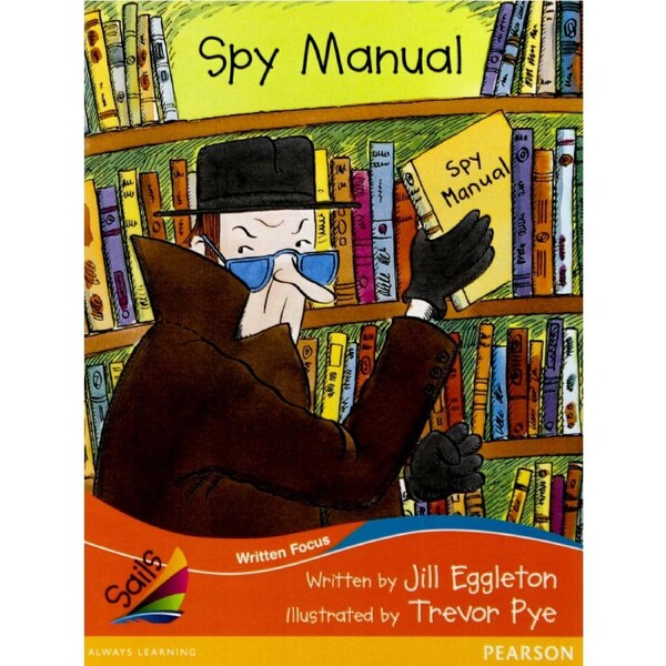 Spy Manual -Jill Eggleton Paperback Children's Book
