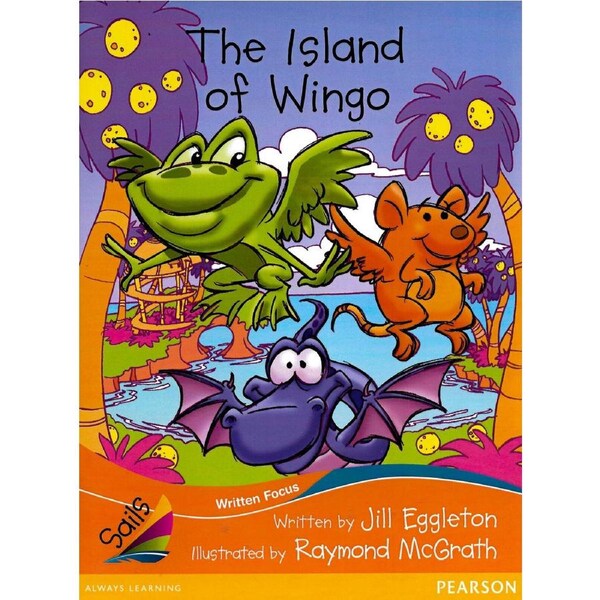 Sails Fluency Level Set 1 - Orange: The Island of Wingo - Paperback Children's Book