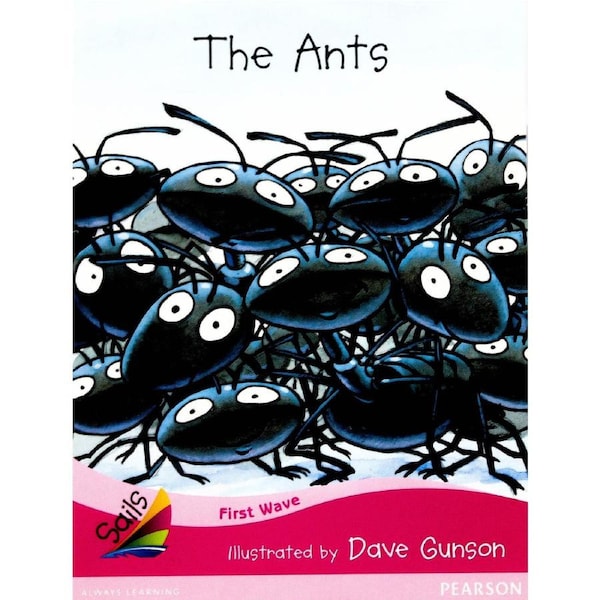 First Wave Set 3: The Ants -Jill Eggleton Paperback Children's Book
