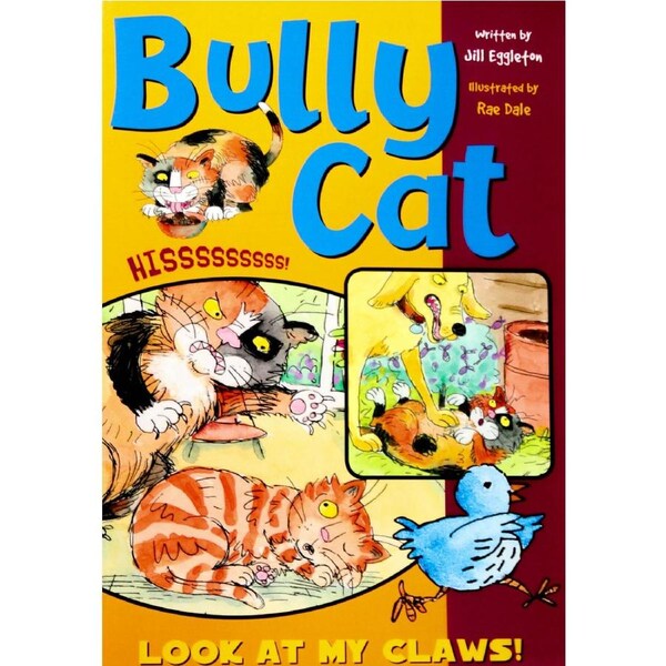 Bully Cat -Jill Eggleton Paperback Children's Book