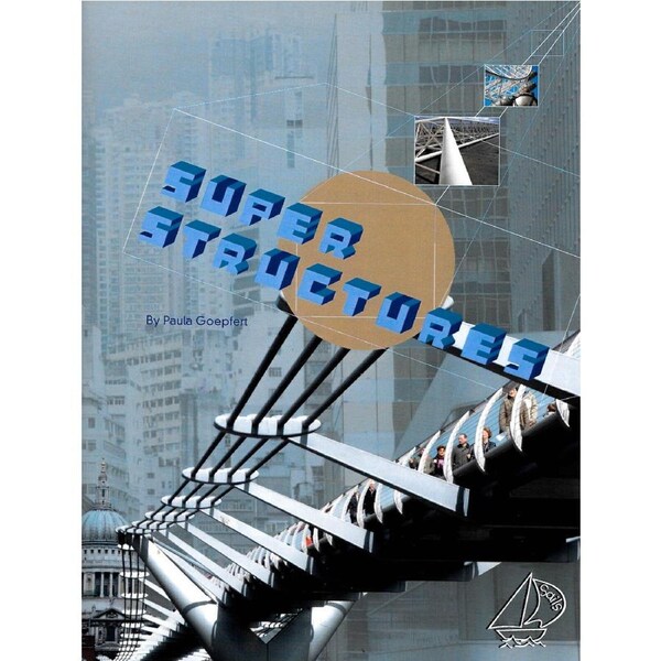 MainSails Level 5: Super Structures -Paula Goepfert Paperback Children's Book