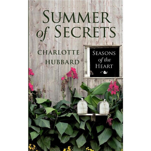 Summer of Secrets: A Seasons of the Heart Romance Paperback Book