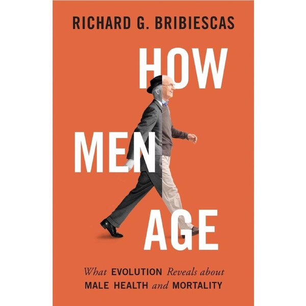 How Men Age: What Evolution Reveals about Male Health and Mortality Paperback