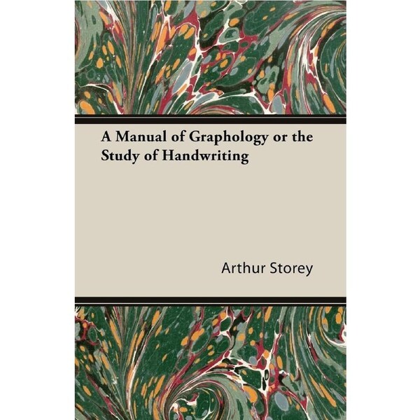 A Manual of Graphology or the Study of Handwriting Paperback Book