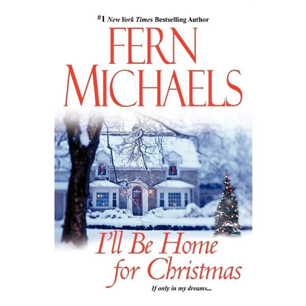 I'll Be Home for Christmas Fern Michaels Paperback Book