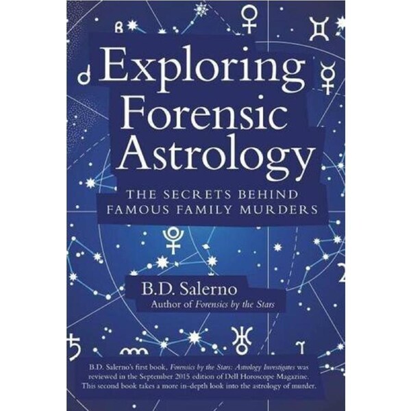 Exploring Forensic Astrology: The Secrets Behind Famous Family Murders