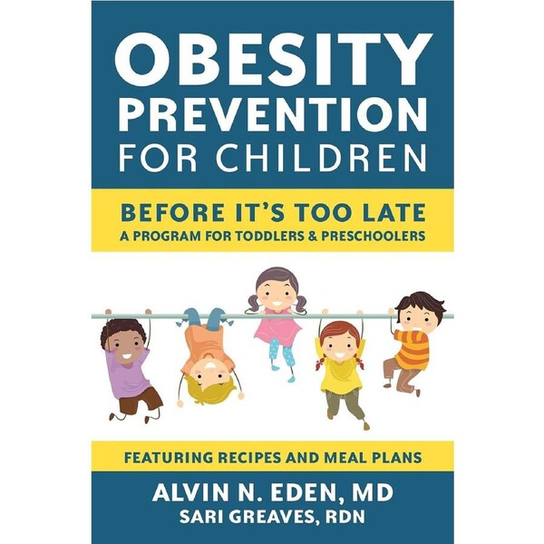 Obesity Prevention for Children Paperback Book