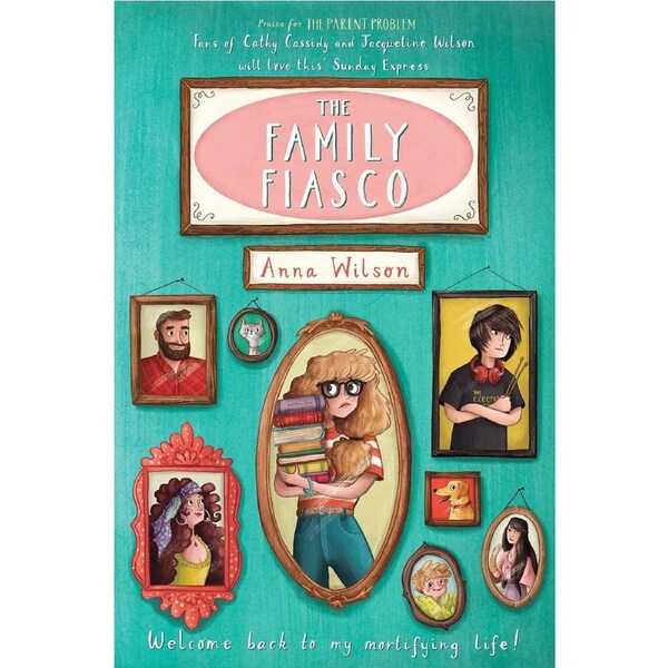 The Family Fiasco: The Mortifying Life of Skye Green Paperback Book