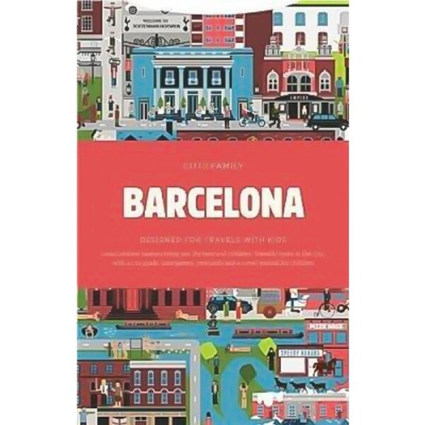 CITIxFamily City Guides - Barcelona Paperback Book