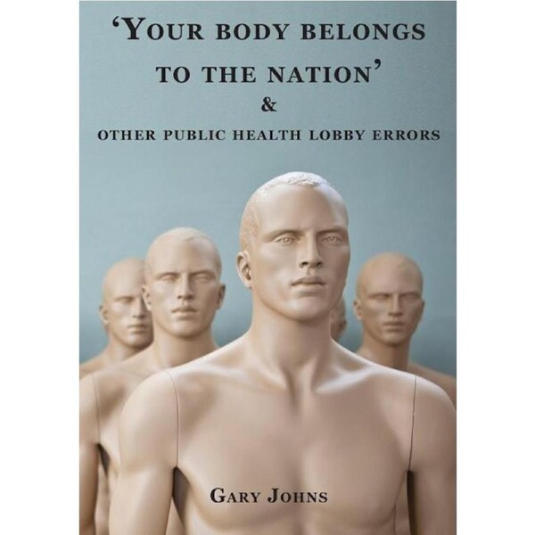 Your Body Belongs to the Nation' & Other Public Health Lobby Errors