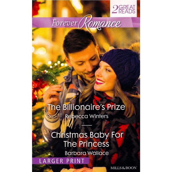 The Billionaire's Prize/ Christmas Baby for the Princess Paperback Book
