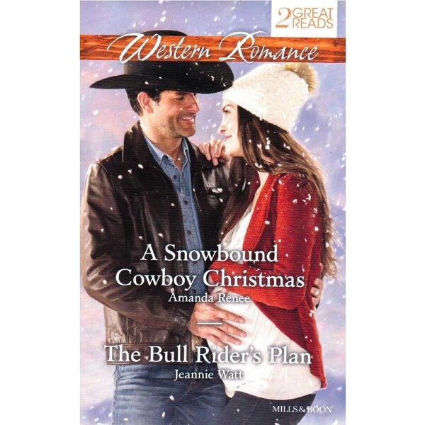 A Snowbound Cowboy Christmas/The Bull Rider's Plan Paperback Book