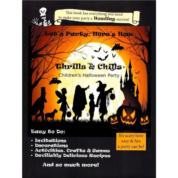 Let's Party, Here's How: Thrills & Chills, Children's Halloween Party