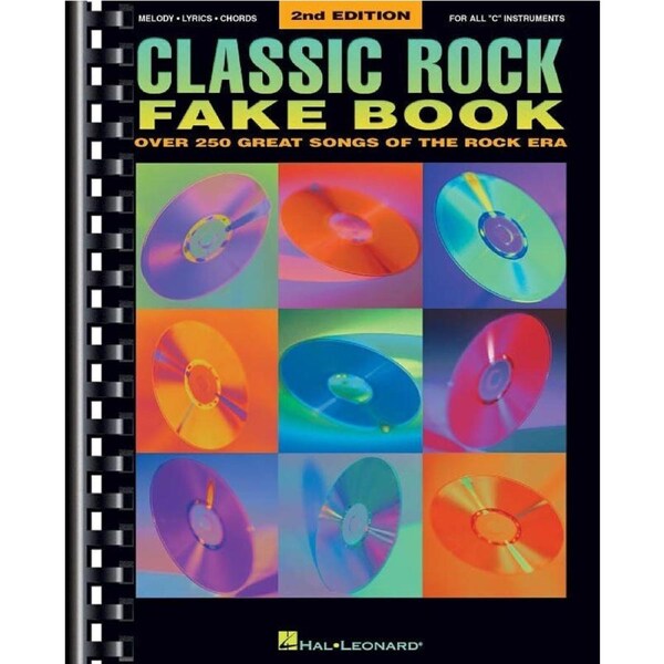 Classic Rock Fake Book 2nd Edition for C Instruments