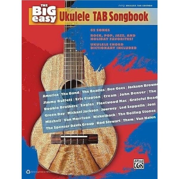The Big Easy Ukulele TAB Songbook 62 Songs Music