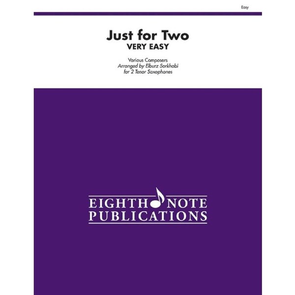 Just For Two Very Easy Tenor Saxophone Duets