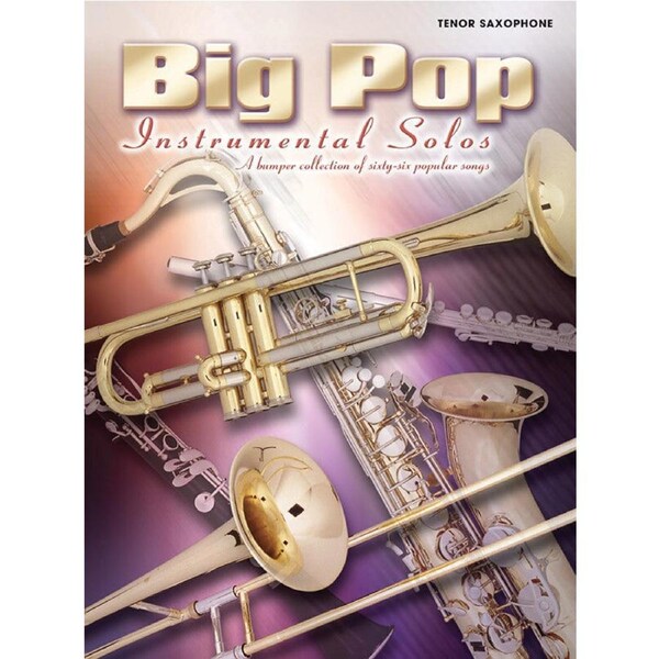 Big Pop Instrumental Solos for Tenor Saxophone Sheet Music