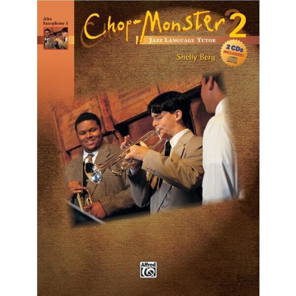 Chop Monster 2 Alto Sax Book 1 Book/2CD