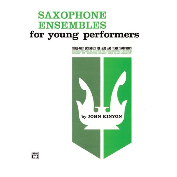 Saxophone Ensembles for Young Performers - Interchangeable Three-Part Ensembles