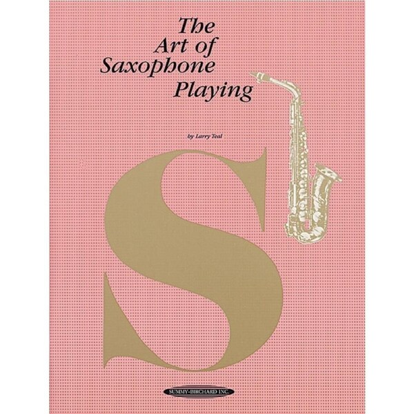 Art Of Saxophone Playing
