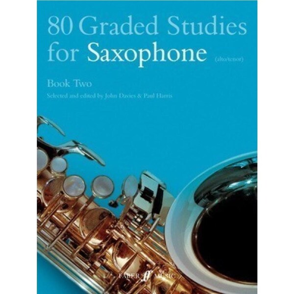 80 Graded Studies for Saxophone Book 2 by John Davies and Paul Harris